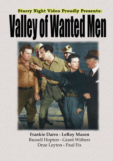 Valley of Wanted Men