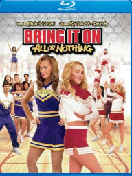 Title: Bring It On: All or Nothing [Blu-ray]