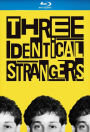 Three Identical Strangers [Includes Digital Copy] [Blu-ray]