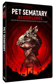 Title: Pet Sematary: Bloodlines