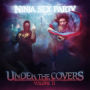 Under the Covers, Vol. 2