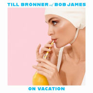 Title: On Vacation, Artist: Bob James