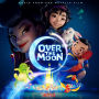 Over The Moon [Music from the Netflix Film]