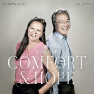 Title: Songs of Comfort & Hope, Artist: Yo-Yo Ma