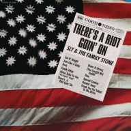 Title: There's a Riot Goin' On, Artist: Sly & the Family Stone