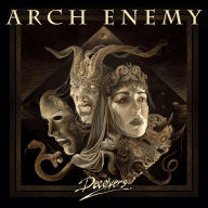Title: Deceivers, Artist: Arch Enemy
