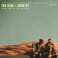 Title: What Are We Waiting For?, Artist: for KING & COUNTRY