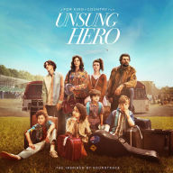 Title: Unsung Hero: The Inspired by Soundtrack, Artist: for KING & COUNTRY