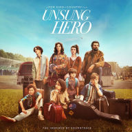 Unsung Hero: The Inspired by Soundtrack