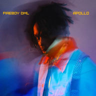 Title: Apollo, Artist: Fireboy DML