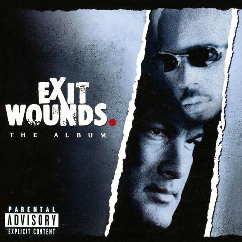 Exit Wounds: The Album