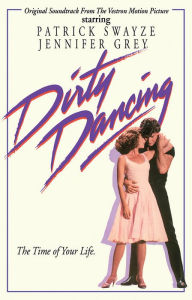 Title: Dirty Dancing, Artist: 