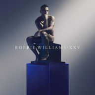 Title: XXV, Artist: Robbie Williams