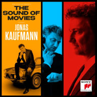 Title: The Sound of Movies, Artist: Jonas Kaufmann