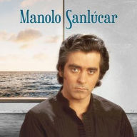 Title: Manolo Sanlucar, Artist: Manolo Sanlucar