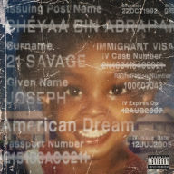 Title: American Dream, Artist: 21 Savage
