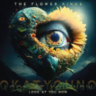 Title: Look at You Now, Artist: The Flower Kings