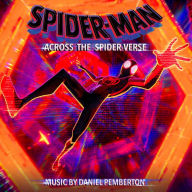 Title: Spider-Man: Across the Spider-Verse [Original Motion Picture Score], Artist: Daniel Pemberton