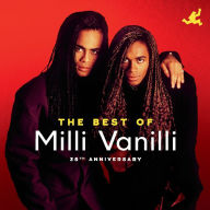 Title: The Best of Milli Vanilli: 35th Anniversary, Artist: Milli Vanilli