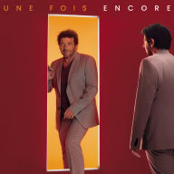 Title: Une Fois Encore, Artist: Patrick Bruel