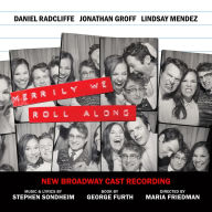 Merrily We Roll Along [2023 Broadway Cast]