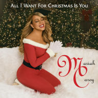 Title: All I Want for Christmas Is You, Artist: Mariah Carey