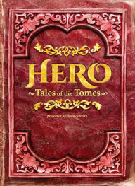 Title: Hero Tales of the Tomes 2E