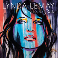 Title: Il n'y a qu'un pas, Artist: Lynda Lemay