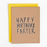 Title: Happy Birthday Farter Card