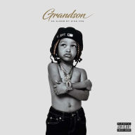 Title: Grandson, Artist: King Von