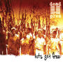 Let's Get Free