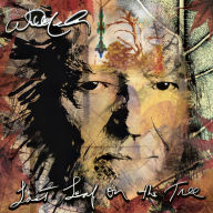 Title: Last Leaf on the Tree, Artist: Willie Nelson