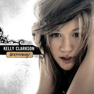 Title: Breakaway, Artist: Kelly Clarkson