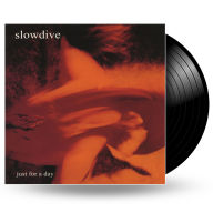 Title: Just for a Day, Artist: Slowdive