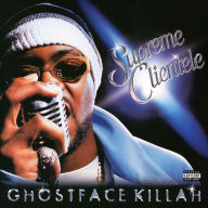 Title: Supreme Clientele, Artist: Ghostface Killah