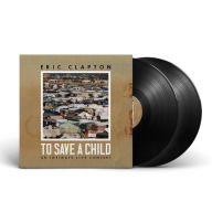To Save A Child: An Intimate Live Concert [2 LP]