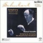Schubert: Symphonies No. 8 in C major, No. 3 in D major