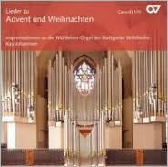 Title: Lieder zu Advent und Weihnachten: Improvisations for Organ by Kay Johannsen, Artist: Kay Johannsen