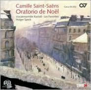 Camille Saint-Saëns: Oratorio de Noël