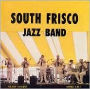 South Frisco Jazz Band