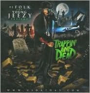 Trappin' Ain't Dead