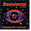 Title: Instinctive Traveler, Artist: Dissidenten