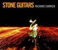 Richard Carrick: Stone Guitars