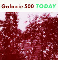 Title: Today, Artist: Galaxie 500