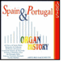 Spain & Portugal Organ History