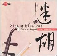 Title: String Glamour, Artist: Yu Hong-Mei