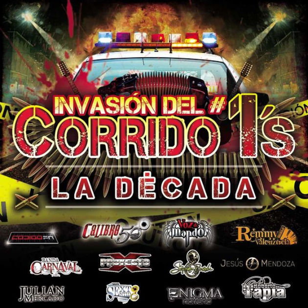 Invasion del Corrido No. 1's La Decada CD Barnes & Noble®