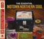 The Essential Motown Northern Soul