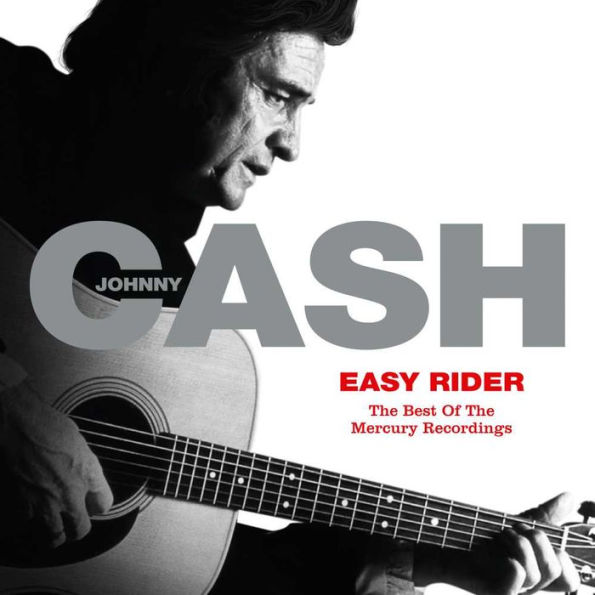 Easy Rider: The Best of the Mercury Recordings