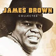 Title: Collected, Artist: James Brown
